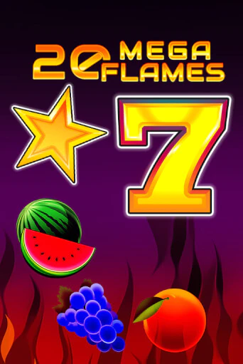 20 Mega Flames демо игра | Гранд Казино играть без регистрации 