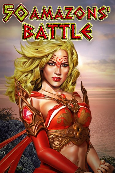 50 Amazons' Battle демо игра | Гранд Казино играть без регистрации 