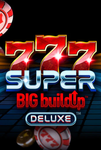 777 Super BigBuildUp™ Deluxe™ демо игра | Гранд Казино играть без регистрации 