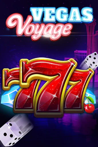 777 - Vegas Voyage демо игра | Гранд Казино играть без регистрации 