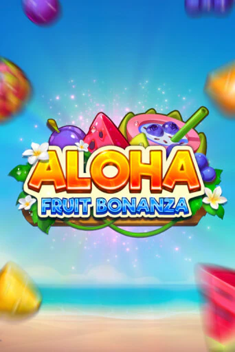 Aloha: Fruit Bonanza демо игра | Гранд Казино играть без регистрации 