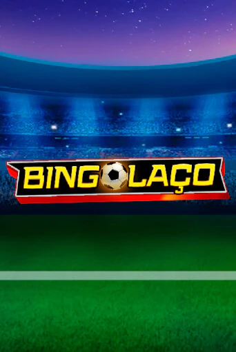 Bingolaço демо игра | Гранд Казино играть без регистрации 