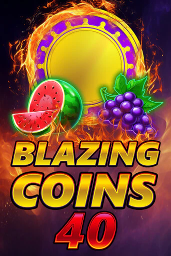 Blazing Coins 40 демо игра | Гранд Казино играть без регистрации 
