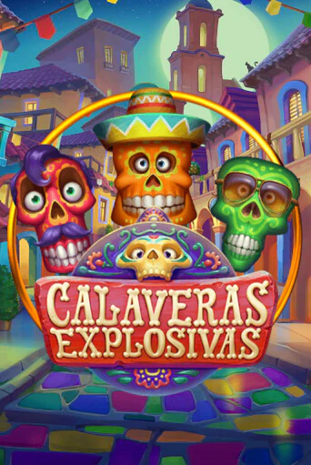 Calaveras Explosivas демо игра | Гранд Казино играть без регистрации 