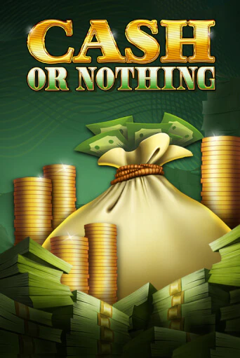 Cash or Nothing демо игра | Гранд Казино играть без регистрации 
