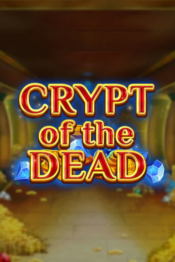 Crypt of the Dead демо игра | Гранд Казино играть без регистрации 