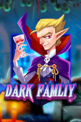 Dark Family демо игра | Гранд Казино играть без регистрации 