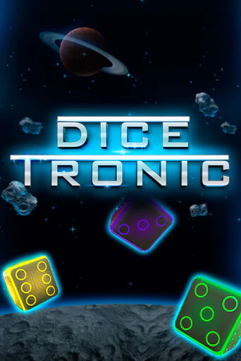 Dice Tronic демо игра | Гранд Казино играть без регистрации 