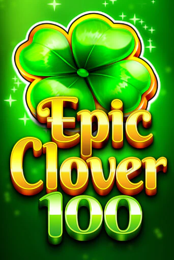EPIC CLOVER 100 демо игра | Гранд Казино играть без регистрации 