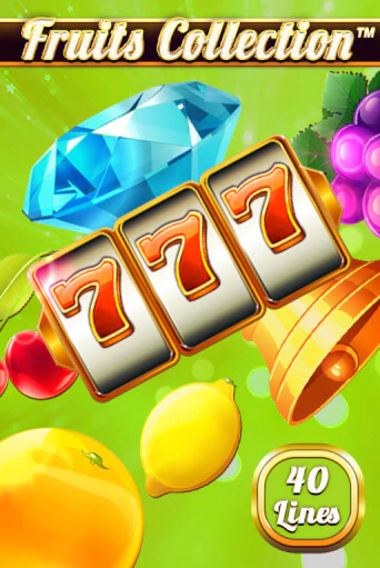 Fruits Collection – 40 Lines демо игра | Гранд Казино играть без регистрации 