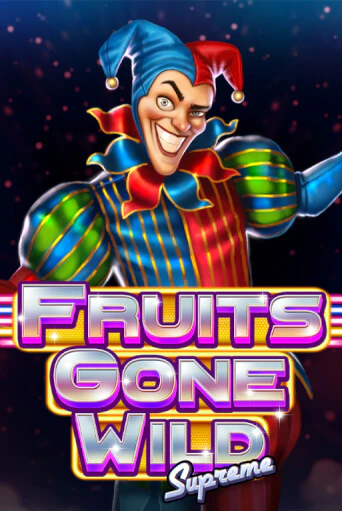 Fruits Gone Wild Supreme демо игра | Гранд Казино играть без регистрации 