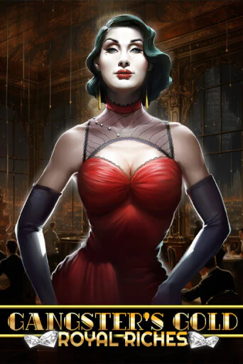 Gangsters Gold - Royal Riches демо игра | Гранд Казино играть без регистрации 