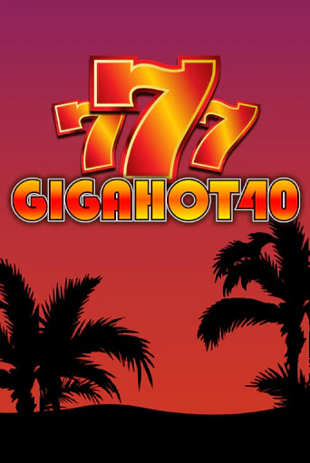 Giga Hot 40 демо игра | Гранд Казино играть без регистрации 