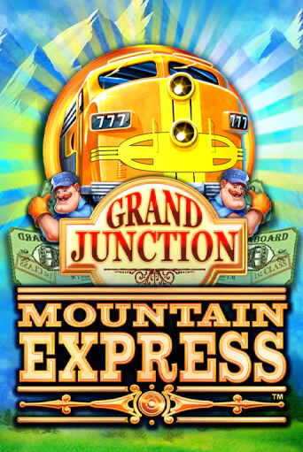 Grand Junction : Mountain Express демо игра | Гранд Казино играть без регистрации 