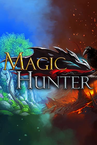 Magic Hunter демо игра | Гранд Казино играть без регистрации 