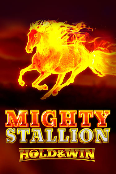 Mighty Stallion: Hold & Win демо игра | Гранд Казино играть без регистрации 
