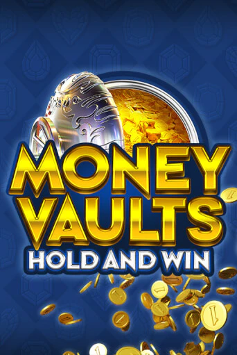 Money Vaults демо игра | Гранд Казино играть без регистрации 