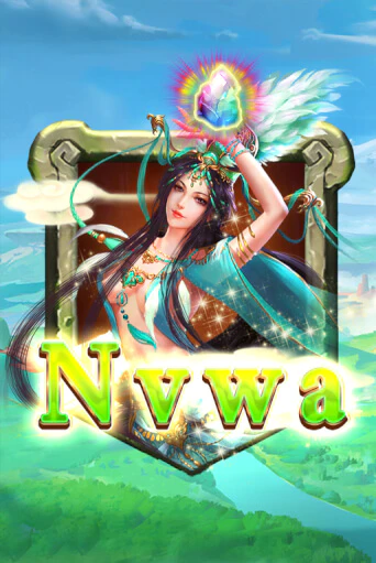 Nvwa демо игра | Гранд Казино играть без регистрации 