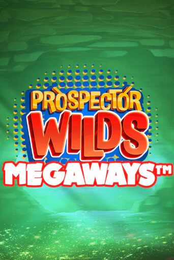Prospector Wilds Megaways демо игра | Гранд Казино играть без регистрации 