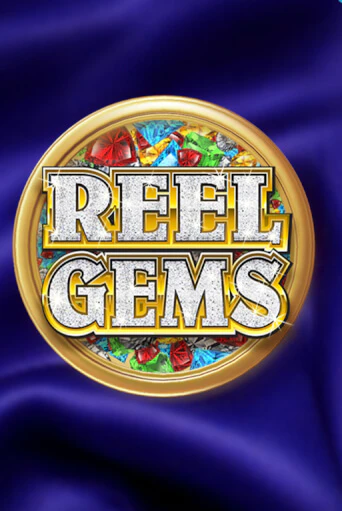 Reel Gems демо игра | Гранд Казино играть без регистрации 