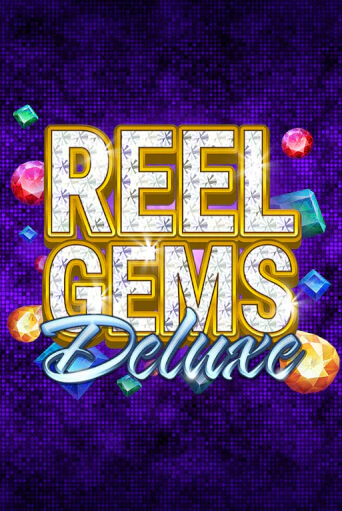 Reel Gems Deluxe демо игра | Гранд Казино играть без регистрации 