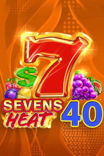 Sevens Heat 40 демо игра | Гранд Казино играть без регистрации 