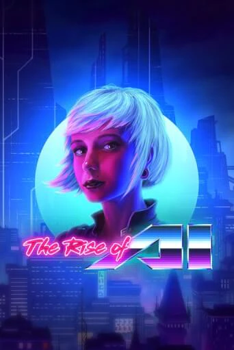 The Rise of AI демо игра | Гранд Казино играть без регистрации 