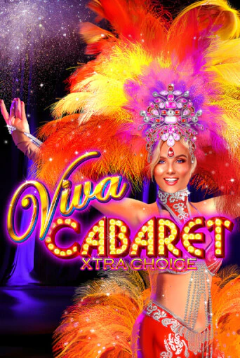 Viva Cabaret - Xtra Choice демо игра | Гранд Казино играть без регистрации 