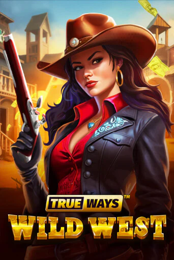 Wild West TRUEWAYS демо игра | Гранд Казино играть без регистрации 