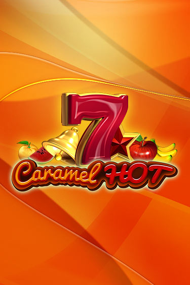 Caramel Hot демо игра | Гранд Казино играть без регистрации 