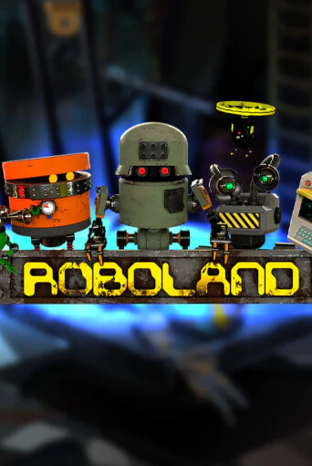 RoboLand демо игра | Гранд Казино играть без регистрации 